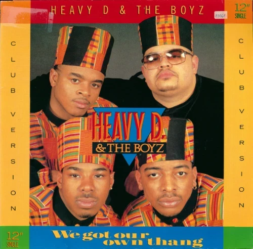 Heavy D And The Boyz - We Got Our Own Thang - Club Version