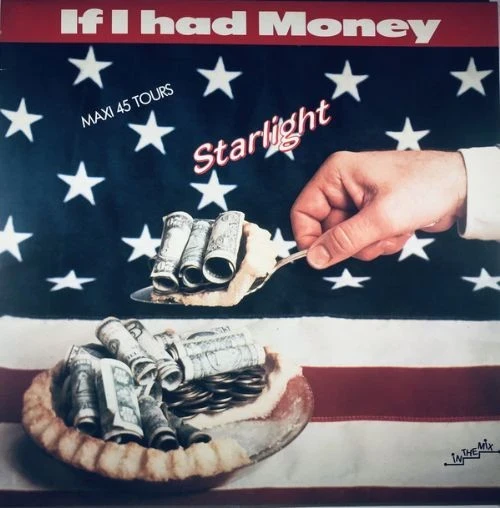Starlight - If I Had Money - Importado