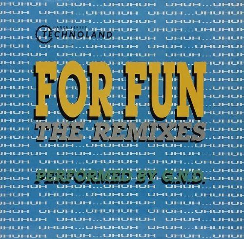 GND - For Fun  - Remixes