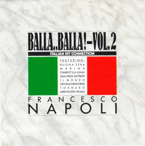 Francesco Napoli - BallaBalla! Vol 2 - Italian Hit Connection - Compac