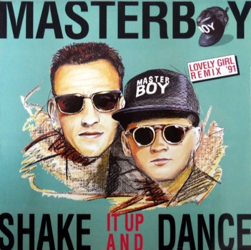 Masterboy - Shake It Up And Dance - Lovely Girl Remix 91