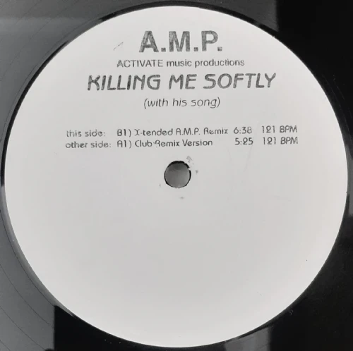 AMP - Killing Me Softly - With His Song