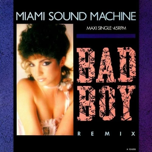 Miami Sound Machine - Bad Boy - Remix