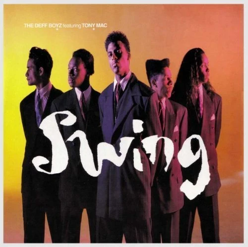 The Deff Boyz Featuring Tony Mac - Swing