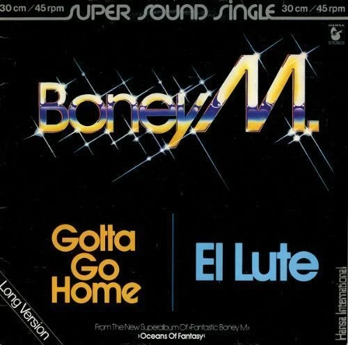 Boney M - Gotta Go Home -Long Version - El Lute