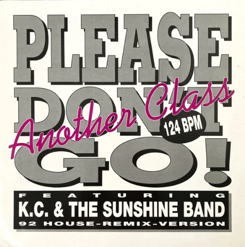 KC E The Sunshine Band - Please Dont Go - 92 House-Remix-Version