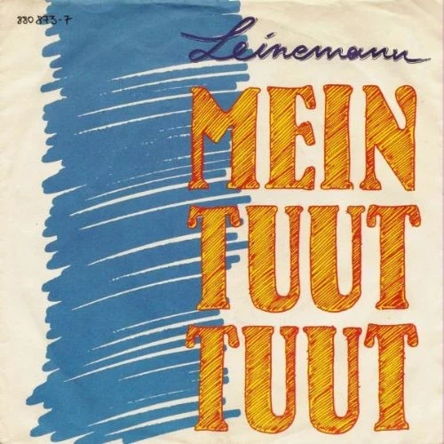 Leinemann - Mein Tuut Tuut 7'' Compacto