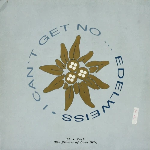 Edelweiss - I Cant Get No - Edelweiss - The Flower Of Love Mix