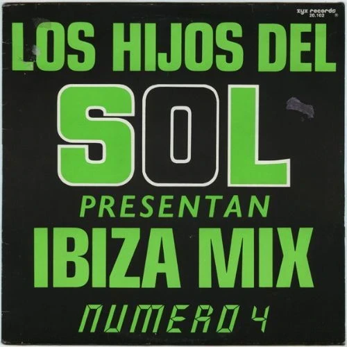 Los Hijos Del Sol - Ibiza Mix - Numero 4
