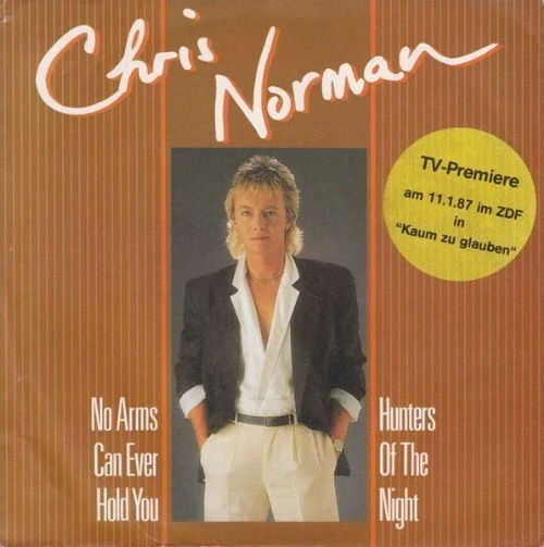 Chris Norman - Hunters Of The Night 7'' Compacto