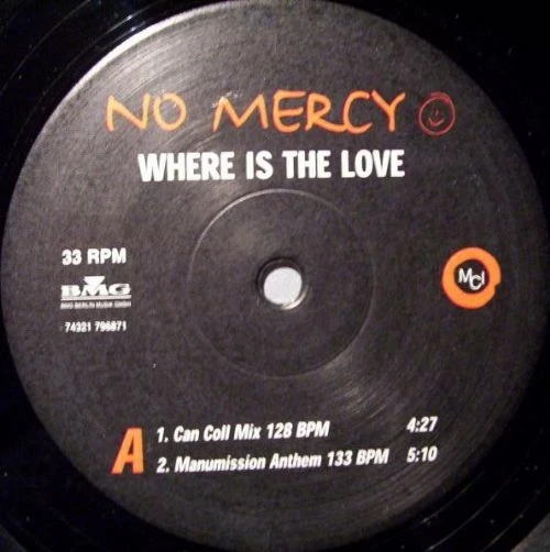 No Mercy - Where Is The Love