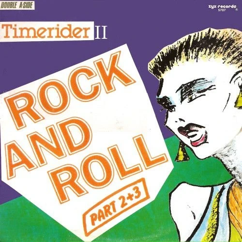 Timerider II - Rock And Roll - Part 2 + 3