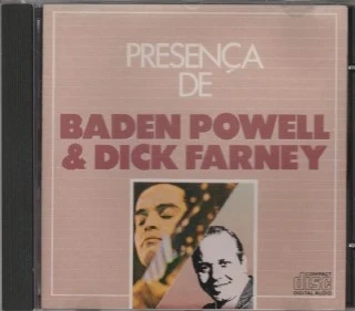 CD Baden Powell &amp; Dick Farney - Presença