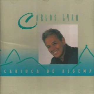 CD Carlos Lyra - Carioca De Algema
