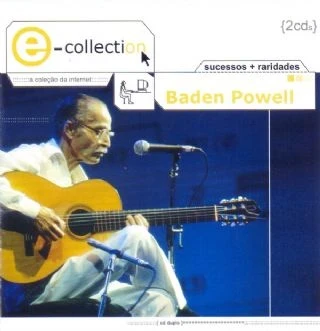 CD Baden Powell - E-collection Sucessos + Raridades