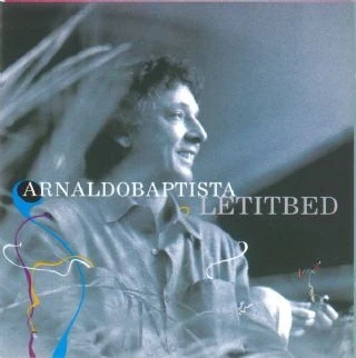 CD Arnaldo Baptista - Let It Bed - Mutantes