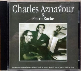 CD Charles Aznavour &amp; Pierre Roche - Roche &amp; Aznavour
