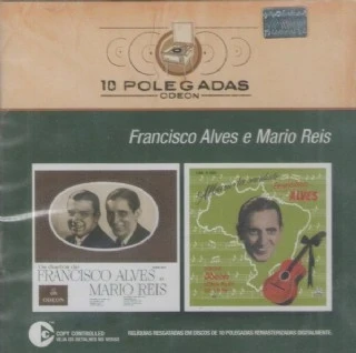 Cd Francisco Alves &amp; Mario Reis - 10 Polegadas