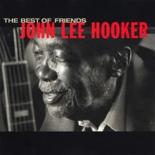 CD John Lee Hooker - The Best Of Friends