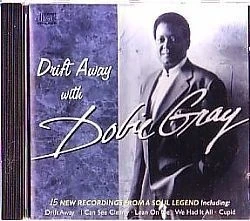 CD DOBIE GRAY - DRIFT AWAY