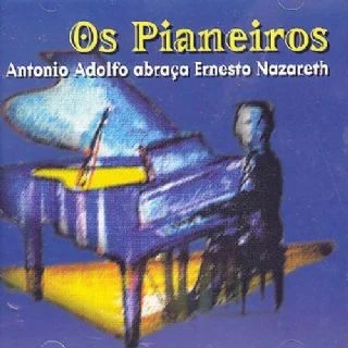 Cd Antonio Adolfo -  Abraca Ernesto Nazareth