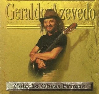 CD Geraldo Azevedo - Colecao Obras Primas