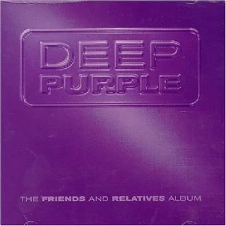 CD Deep Purple - The Friends And Relatives Album