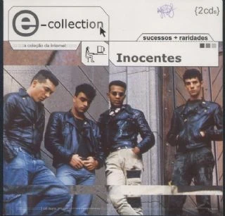 CD Inocentes - E-Collection - Sucessos + Raridades