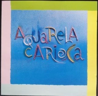 CD Aquarela Carioca - Aquarela Carioca