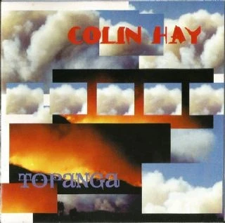 CD Colin Hay - Topanga (Men At Work)
