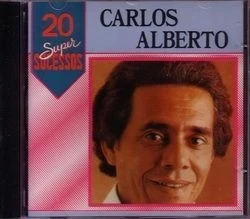 CD CARLOS ALBERTO - 20 SUPER SUCESSOS