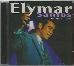 CD ELYMAR SANTOS - AMA QUEM TE AMA