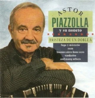 CD Astor Piazzolla Y Su Conjunto 9 - Tristeza De Un Doble A