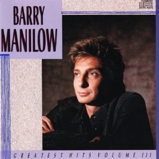 CD Barry Manilow - Greatest Hits Volume III
