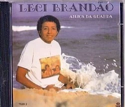 CD LECI BRANDAO - ANJOS DA GUARDA