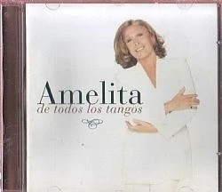CD AMELITA - DE TODOS LOS TANGOS