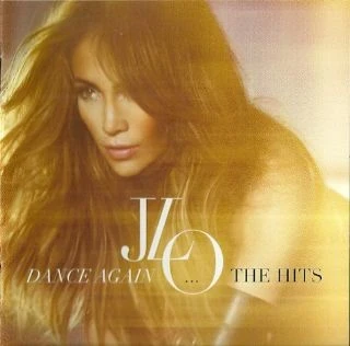 CD Jennifer Lopez - Dance Again The Hits