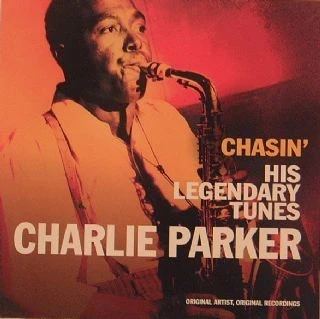 CD Charlie Parker - Chasin His Legendary Tunes