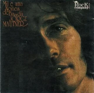CD Jorge Mautner - Mil E Uma Noites De Bagda