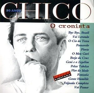 CD Chico Buarque - O Cronista