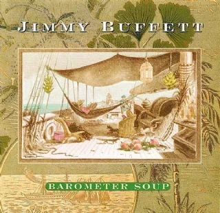 CD Jimmy Buffett - Barometer Soup