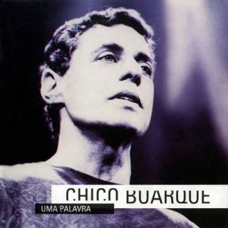 CD Chico Buarque - Uma Palavra