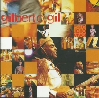CD Gilberto Gil - São João Vivo