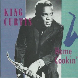 CD King Curtis - Home Cookin