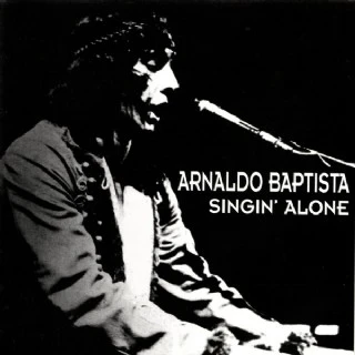 CD Arnaldo Baptista - Singin Alone - Mutantes