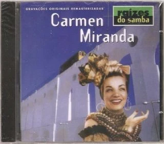 CD Carmen Miranda - Raizes Do Samba