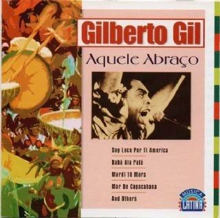 CD Gilberto Gil - Aquele Abraco