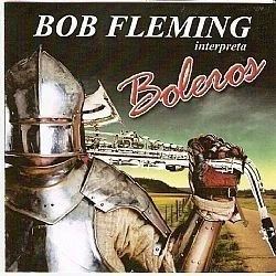 CD BOB FLEMING - BOLEROS