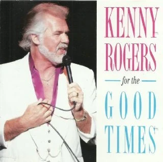 CD Kenny Rogers - For The Good Times