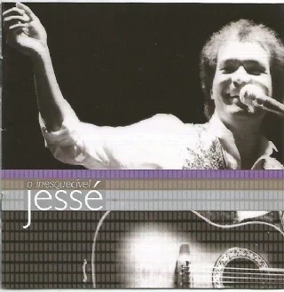 CD Jesse - O InesquecIvel